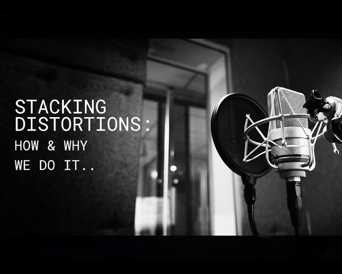 Stacking Distortions On Vocals: How & Why?