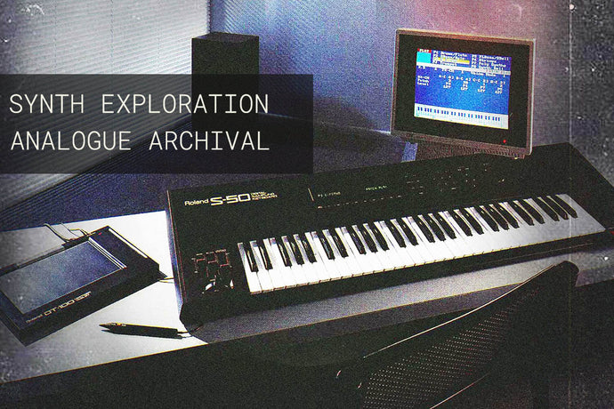 Synth Exploration - Analogue Archival