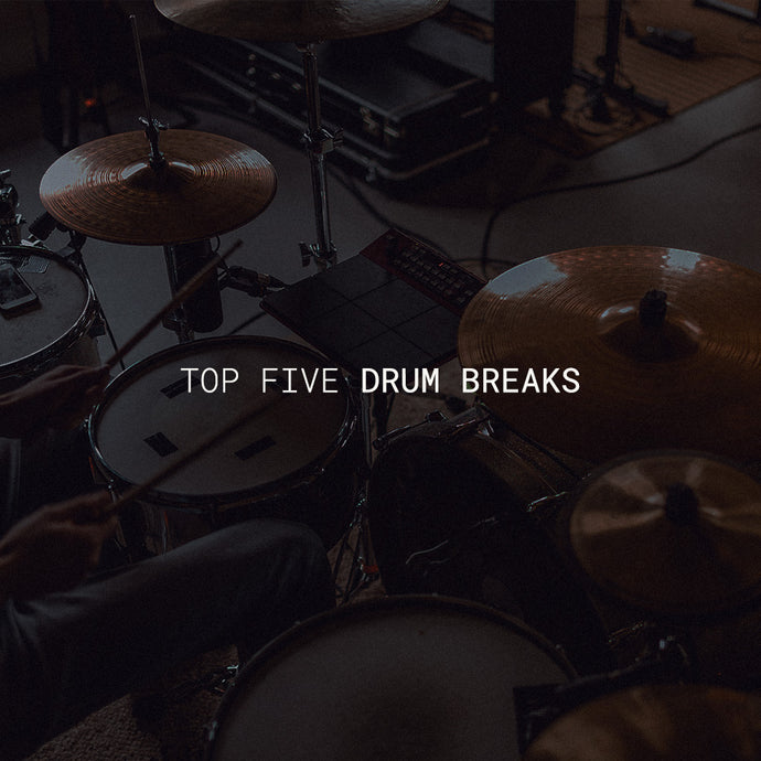 Top 5 Drum Breaks