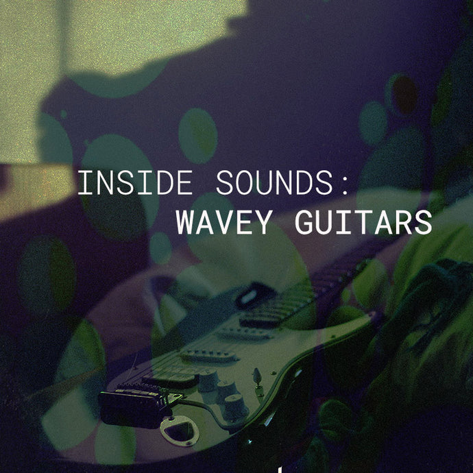 Inside Sounds: Wavey Guitars | How To Mix Guitars