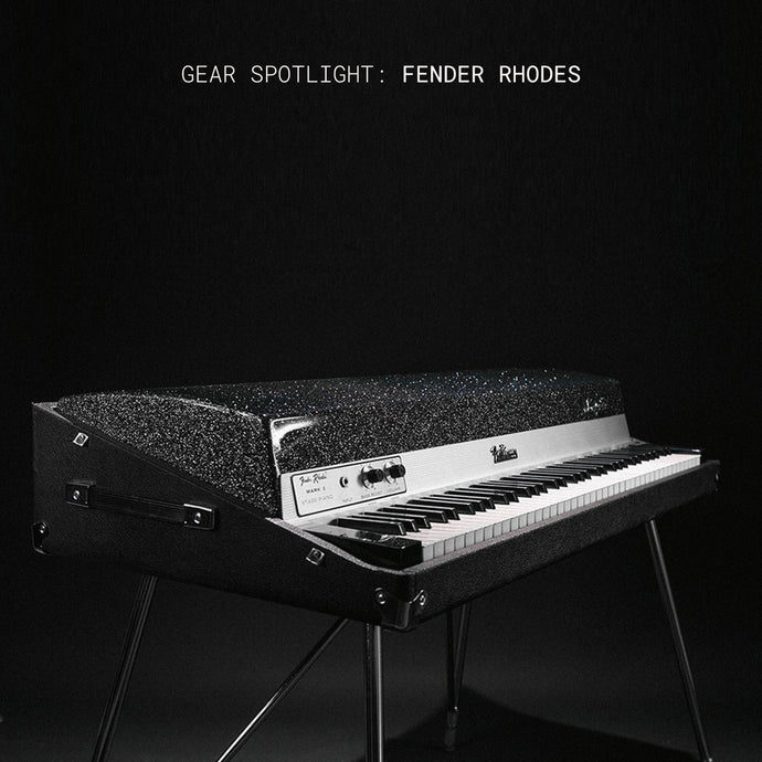 Gear Spotlight: Fender Rhodes