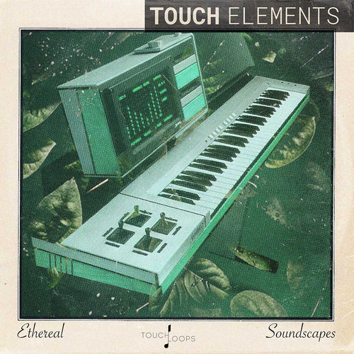 Touch Elements - Ethereal Soundscapes
